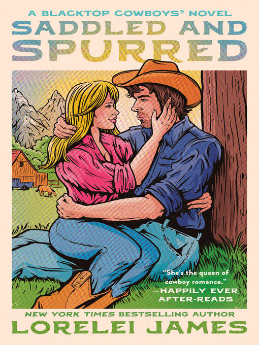 Title details for Saddled and Spurred by Lorelei James - Available